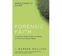 J Warner Wallace Forensic Faith Participants GD (Tascabile)