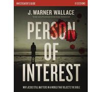 J. Warner Wallace Person of Interest Investigator's Guide (Tascabile)