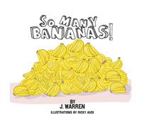J Warren So Many Bananas (Copertina rigida)
