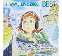 J-WAVE LIVE 2000+ BEST - VARIO