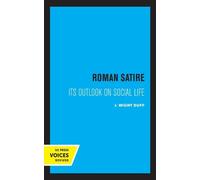 J. Wight Duff Roman Satire (Copertina rigida) Sather Classical Lectures