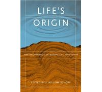 J. William Schopf Life's Origin (Tascabile)