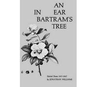 J Williams EAR IN BARTRAMS TREE PA (Tascabile)