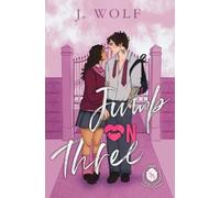 J Wolf Julia Wolf Jump on Three (Tascabile) Savage Academy