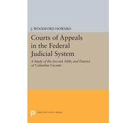 J. Woodford Howard Courts of Appeals in the Federal Judicial System (Tascabile)