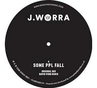 J. Worra - Some Ppl Fall + David Penn Remix