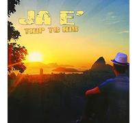Ja E' - Trip To Rio