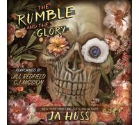 Ja Huss The Rumble and the Glory (Tascabile) Sacred Trinity