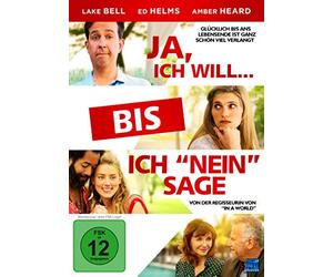 Ja, ich will… bis ich nein sage