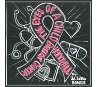 Ja Lessa Bonds Through the Eyes of a Child (Tascabile)