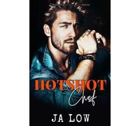 Ja Low The Hotshot Chef (Tascabile) Under the Spanish Sun