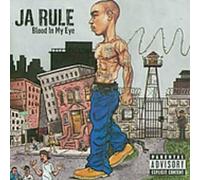 Ja Rule - Blood in My Eye