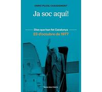Ja soc aquí!: 23 d'octubre de 1977
