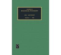 Jaak Panksepp Advances in Biological Psychiatry (Copertina rigida)