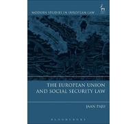 Jaan Paju The European Union and Social Security Law (Copertina rigida)
