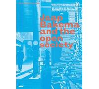 Jaap Bakema and the Open Society