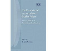 Jaap de Koning The Evaluation of Active Labour Market Policie (Copertina rigida)