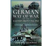 Jaap Jan Brouwe The German Way of War on the Eastern Front, 1 (Copertina rigida)