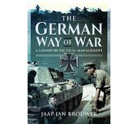Jaap Jan Brouwer The German Way of War (Tascabile)