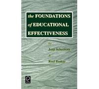 Jaap Scheerens R. Bo The Foundations of Educational Effective (Copertina rigida)