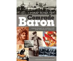 Jaap Scholten Scholten Jaap Comrade Baron (Copertina rigida)