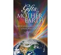 Jaap Van Etten Gifts of Mother Earth (Tascabile)