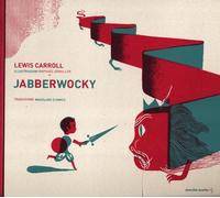 Jabberwocky. Ediz. illustrata - Carroll Lewis, Urwiller Raphaël
