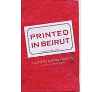 Jabbour Douaihy Printed in Beirut (Tascabile)