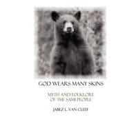 Jabez L Van Cleef God Wears Many Skins (Tascabile) Voices of Indigenous Peoples