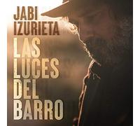 JABI IZURIETA - LAS LUCES DEL BARRO