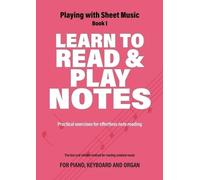 Jacco Lamfers Iebele Abel Learn to Read and Play Notes (Tascabile)