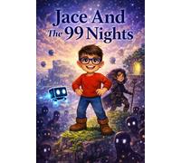 Jace And The 99 Nights