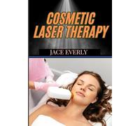 Jace Everly Cosmetic Laser Therapy (Tascabile)