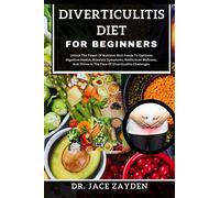 Jace Zayden Diverticulitis Diet for Beginners (Tascabile)