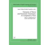Jacek Fisiak Elements of Slavic and Germanic Grammars: A Comparative (Tascabile)