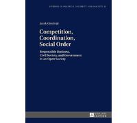 Jacek Giedrojć Competition, Coordination, Social Order (Copertina rigida)