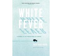 Jacek Hugo-Bader White Fever (Tascabile)