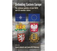 Jacek Lubecki Defending Eastern Europe (Tascabile)