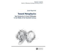 Jacek Migasinski Toward Metaphysics (Copertina rigida) Modernity in Question