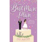 Jaci Burton The Best Man Plan (Tascabile) Boots and Bouquets