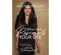 Jaci Velasquez When God Rescripts Your Life (Copertina rigida)