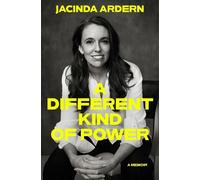 A Different Kind of Power: A Memoir