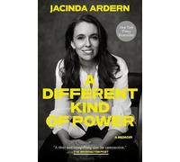 Jacinda Ardern A Different Kind of Power (Tascabile)