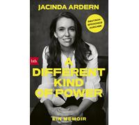 Jacinda Ardern Sylvia Bi A Different Kind of Power: Ein Memoi (Copertina rigida)