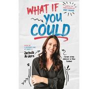 Jacinda Ardern What If You Could (Copertina rigida)