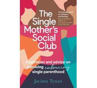 Jacinta Tynan The Single Mother's Social Club (Tascabile)