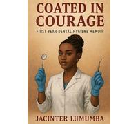 Jacinter Lumumba Coated in Courage (Tascabile)