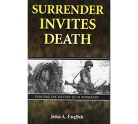 Jack A. English Surrender Invites Death (Copertina rigida)