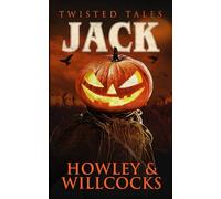 Jack: A Folk Horror Halloween Tale of Scarecrows, Rituals, and Rural Terror: 1