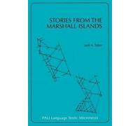Jack A. Tobin Stories from the Marshall Islands (Tascabile) PALI Language Text